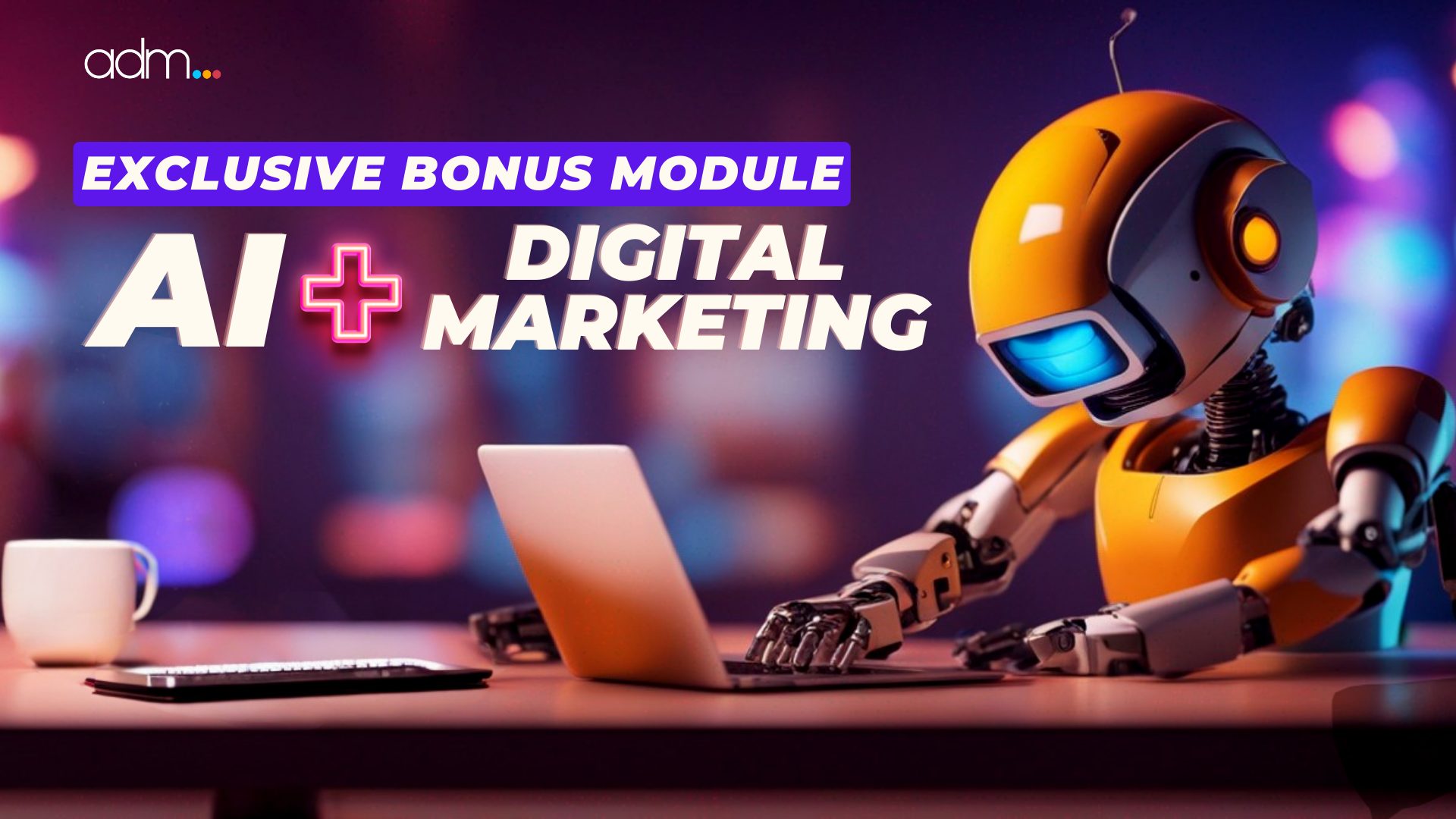 AI + Bonus Module